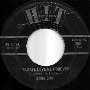 Bobby Sims , The Fantastics - Please Love Me Forever/People Are Strange