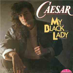 Caesar - My Black Lady