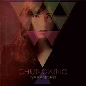 Chungking - Defender