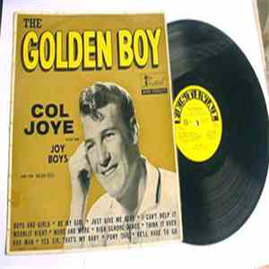 Col Joye - The Golden Boy