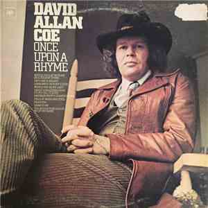 David Allan Coe - Once Upon A Rhyme