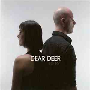 DEAR DEER - Oh My...