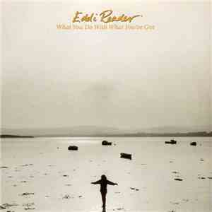 Eddi Reader - What You Do With What You've Got