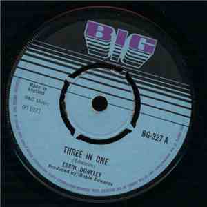 Errol Dunkley / Rupie Edwards All Stars - Three In One / One In Three