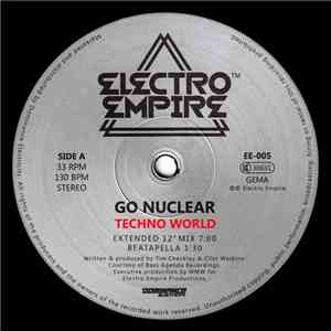 Go Nuclear - Techno World