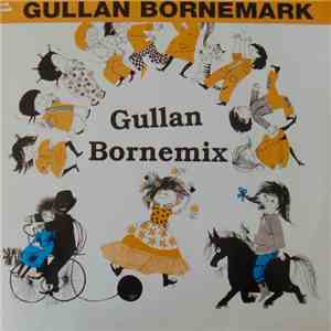 Gullan Bornemark - Gullan Bornemix