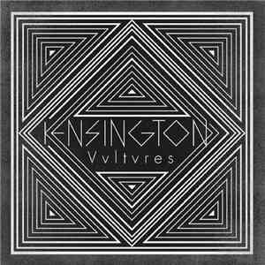 Kensington - Vultures