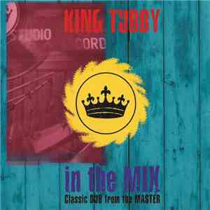 King Tubby - In The Mix