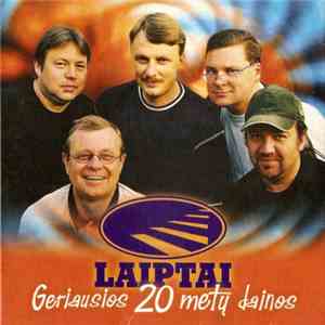 Laiptai - Geriausios 20 Metų Dainos