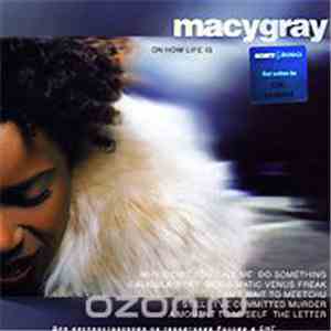 Macy Gray - On How Life Is