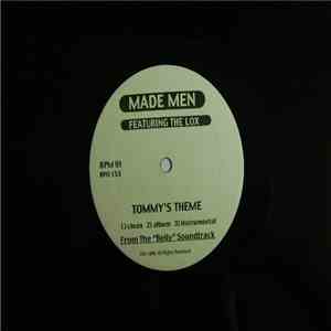 Made Men Featuring The Lox - Tommy's Theme