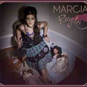 Marcia - Recycle