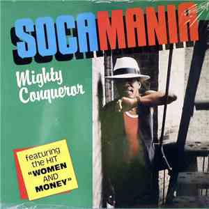 Mighty Conqueror - Soca Mania