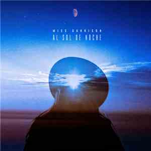 Miss Garrison - Al Sol De Noche