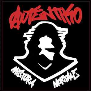 Mistura Mortale - Autentiko