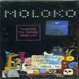 Moloko - Things To Make And Do
