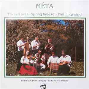 Méta - Tavaszi Szél • Spring Breeze • Frühlingswind (Folkmusic From Hungary ...