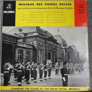 Musique Des Guides Belges Sous La Direction Du Capitaine-Chef De Musique Po ...