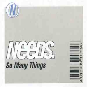 Needs - So Many Things