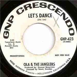 Ola & The Janglers - Let's Dance
