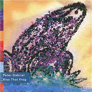 Peter Gabriel - Kiss That Frog