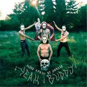 Pulled Apart By Horses - Yeah Buddy