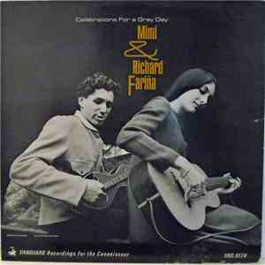 Richard & Mimi Farina - Celebrations For a Grey Day