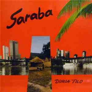 Saraba - Dunia Tilo