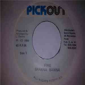 Spanna Banna - Fire