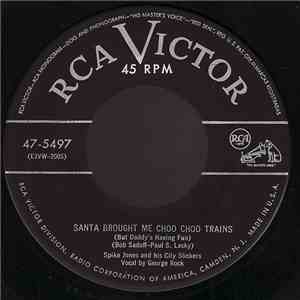 Spike Jones And His City Slickers - Where Did My Snowman Go? / Santa Brough ...