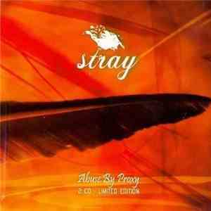 Stray  - Abuse By Proxy