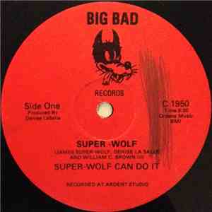 Super-Wolf - Super-Wolf Can Do It