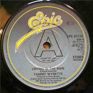 Tammy Wynette - Crying In The Rain / Bring Back My Baby To Me