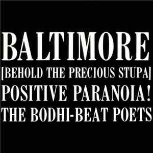 The Bodhi-Beat Poets - Baltimore [Behold The Precious Stupa] Positive Paran ...