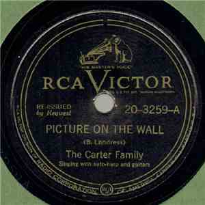 The Carter Family - Picture On The Wall / Keep On The Sunny Side