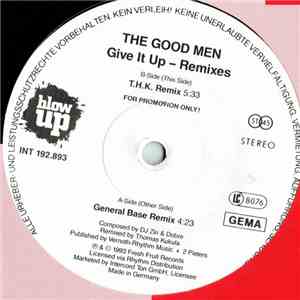 The Good Men - Give It Up (Remixes)