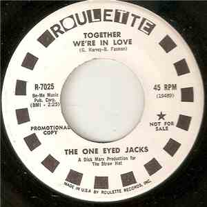 The One Eyed Jacks - Together We're In Love
