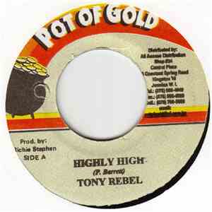 Tony Rebel - Highly High