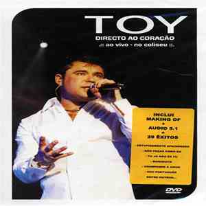 Toy  - Directo Ao Coracao (Ao Vivo no Coliseu)