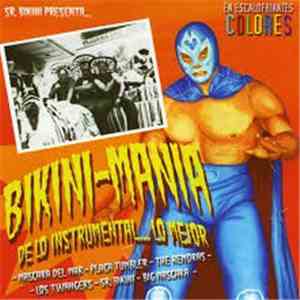 Various - Bikini Mania (De Lo Instrumental... Lo Mejor)