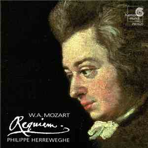 W.A. Mozart - Philippe Herreweghe - Requiem
