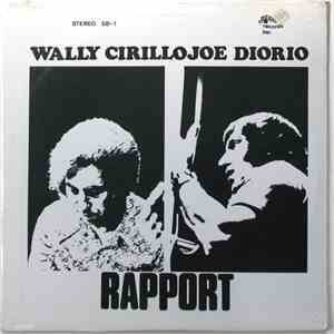 Wally Cirillo / Joe Diorio - Rapport