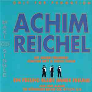 Achim Reichel Mit Seinen Freunden Joachim Witt & Ulrich Tukur - Ein Freund  ...