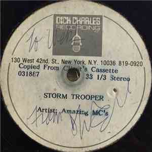 Amazing MC's - Storm Trooper / Don't Drink & Drive