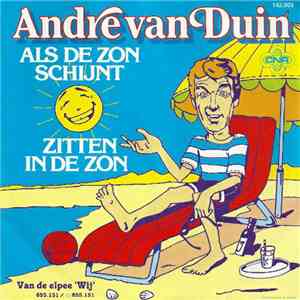 André van Duin - Als De Zon Schijnt / Zitten In De Zon
