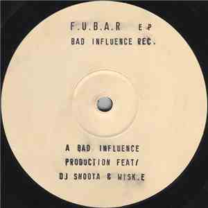 Bad Influence - F.U.B.A.R EP