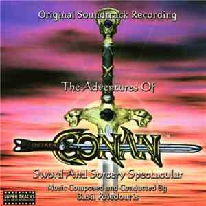 Basil Poledouris - The Adventures Of Conan / Sword And Sorcery Spectacular  ...