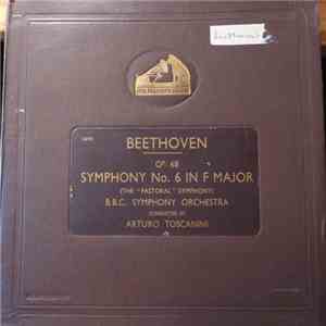 Beethoven, BBC Symphony Orchestra Conducted by Arturo Toscanini - Symphony  ...