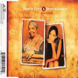 Cesaria Evora & Dorota Miśkiewicz - Um Pincelada