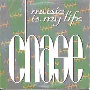 Chase - Music Is My Life